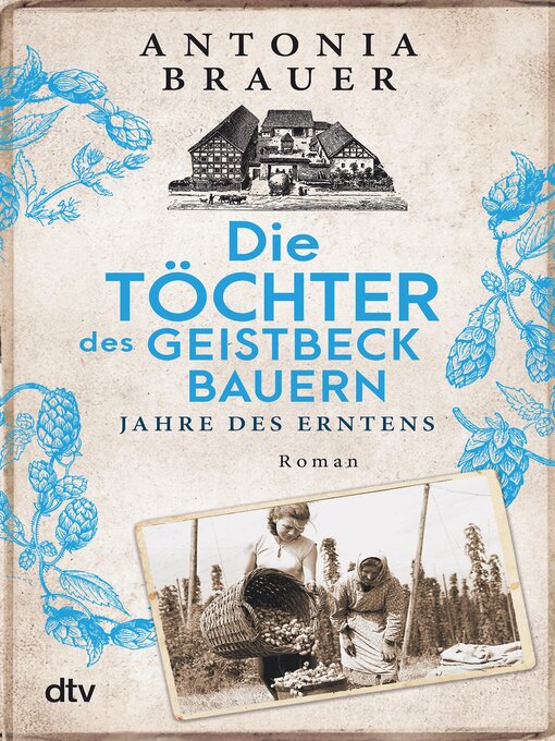 Title details for Jahre des Erntens by Antonia Brauer - Available